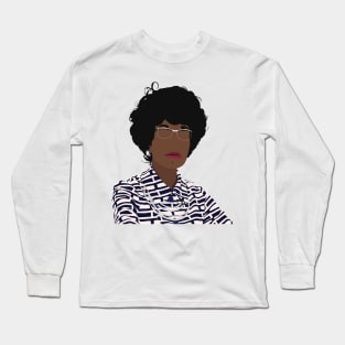 Shirley Chisholm Long Sleeve T-Shirt